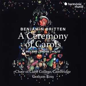 Britten Ceremony of Carols Harmonia Mundi CD classique-0